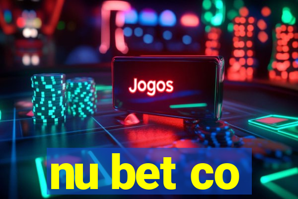 nu bet co